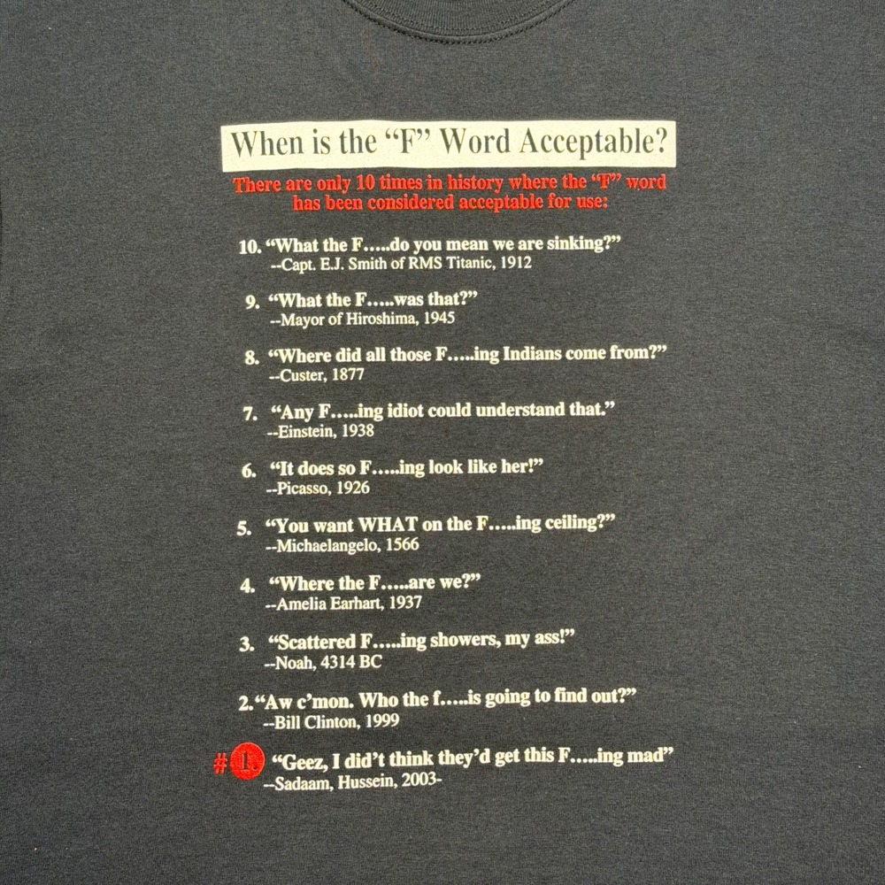 2000s When‎ the F word funny shirt